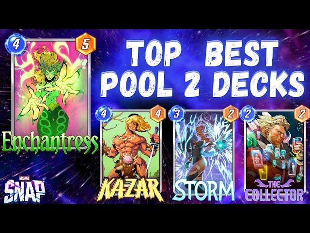 Top Best Pool 2 Decks In Marvel Snap