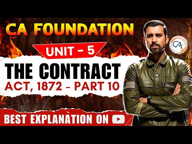 Lec 10  - CA Foundation Bootcamp | Indian Contract Act 1872 | Unit 5 | Breach of contract