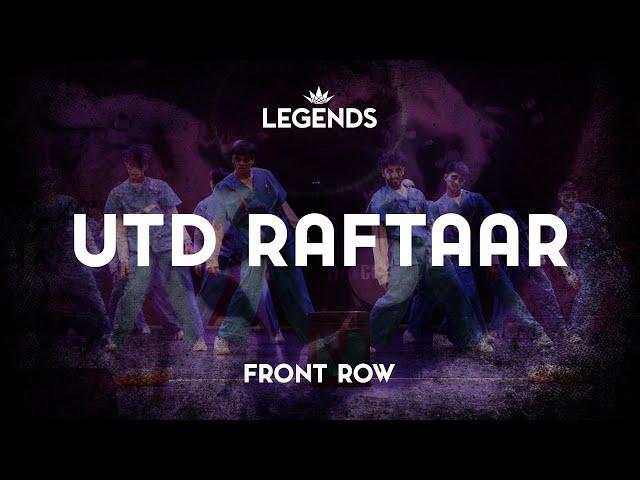 [First Place] UTD Raftaar | 2024 LEGENDS | Front Row | @ASHWINXSURESH Productions