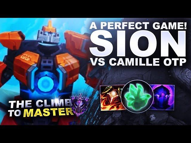 A PERFECT SION GAME VS OTP CAMILLE! YOU SHOULD PLAY HIM! - Climb to Master S9 | League of Legends