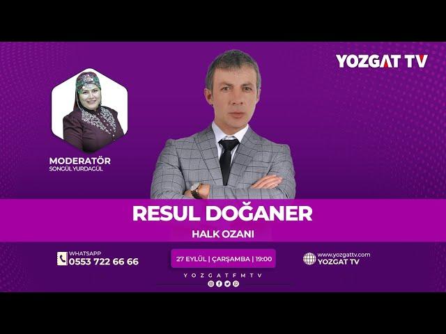 #CANLI  Halk Ozanı Resul Doğaner | Yozgat TV