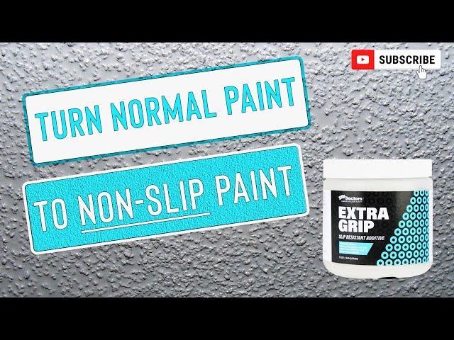 Turn Normal Paint Non-Slip with Extra Grip Non-Skid Additive - Ideal for Paint, Coatings & Sealers