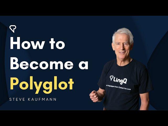 How to Become a Polyglot