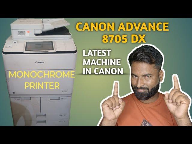 latest machine in canon advance 8705 DX machine full details !! #rohitkimachine  #canonadvance8705