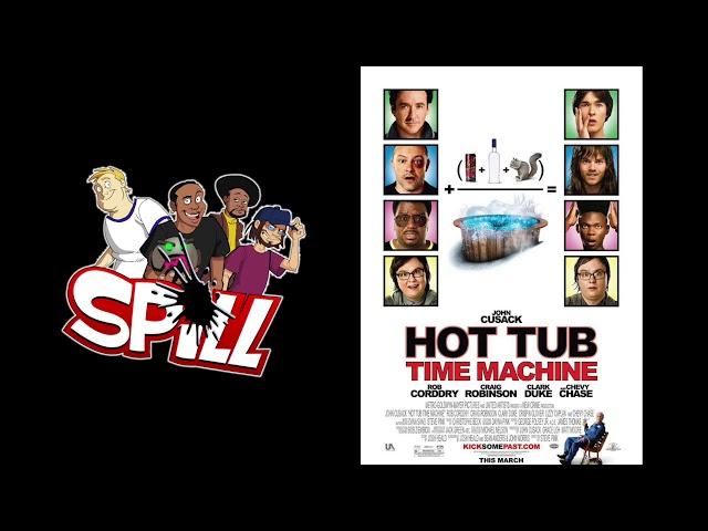 Hot Tub Time Machine - SPILL Audio Review