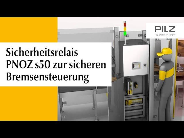 Sicherheitsrelais PNOZ s50 zur sicheren Bremsensteuerung | Pilz