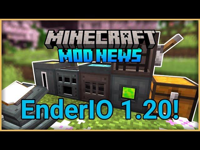 EnderIO ist zurück! (in der 1.20.1) - Mod News