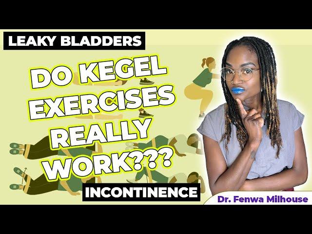 KEGEL EXERCISES (DO THEY REALLY WORK?) | Dr. Milhouse