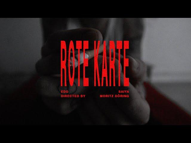 EDO SAIYA - ROTE KARTE