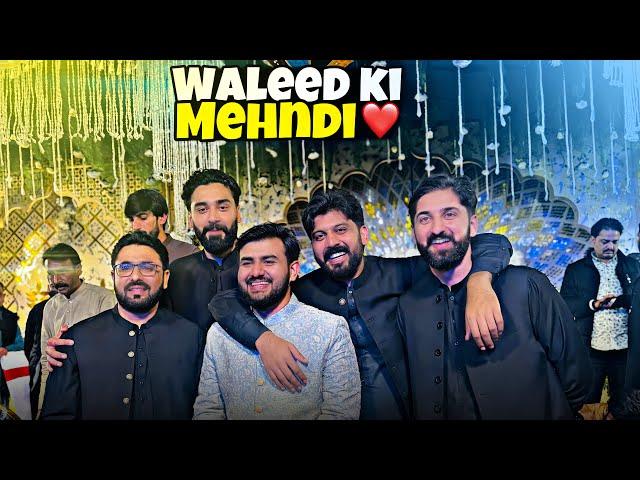 Mehndi of Waleed Gondal | Shadi series Day 3 | Bilal Marth