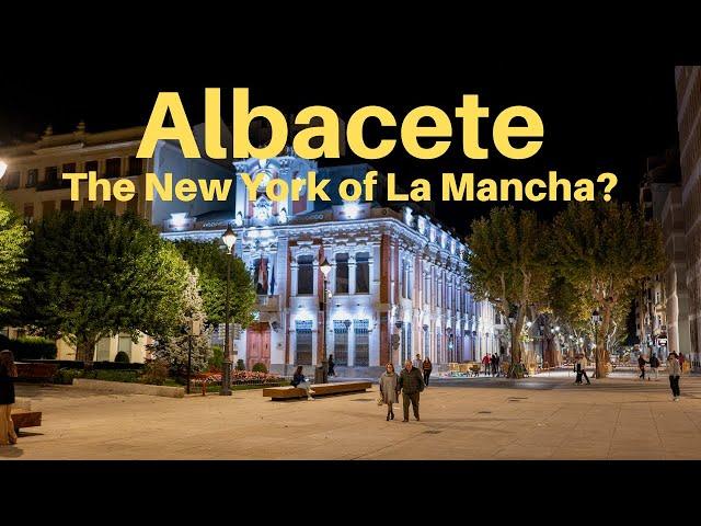 Albacete, Spain vlog - The New York of La Mancha