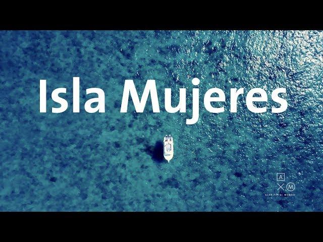 Isla Mujeres 4K | Alan por el mundo