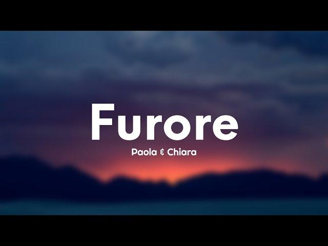 Paola & Chiara - Furore (Testo/Lyrics) [Sanremo 2023]