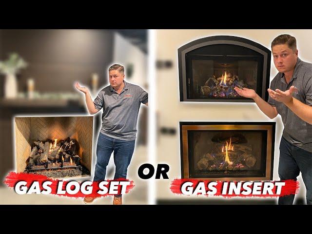 Should I buy a gas log set or gas insert | Which one is better?