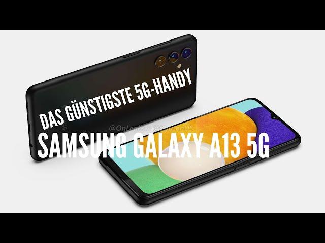 Samsung Galaxy A13 5G - Das günstigste 5G-Handy! (German, Deutsch)