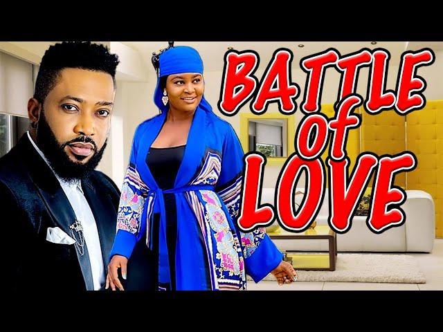 BATTLE OF LOVE // FREDRICK LEONARD, CHIZZY ALICHY // LATEST NOLLYWOOD MOVIES //2022 TRENDING MOVIES