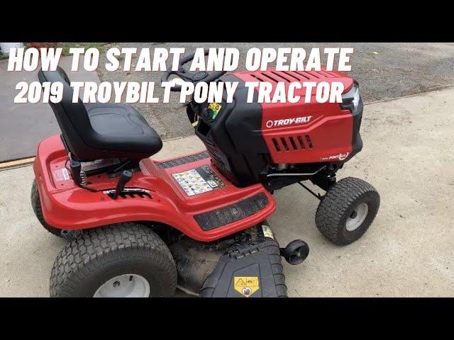 How to Start and Operate Troybilt Pony Tractor