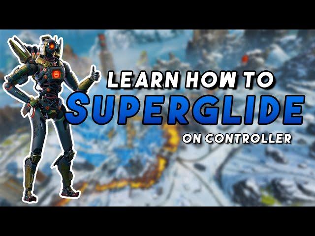 Learn how to SUPER glide ON CONTROLLER