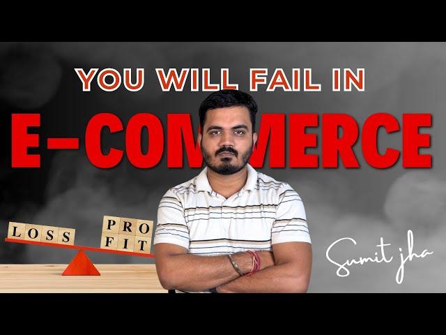 Watch this video before starting your ecommerce Business | Ecommerce business strategies