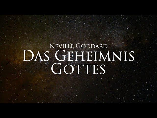 Du bist Gott! - Gott wird Dir so erscheinen, wie Du bist - Neville Goddard