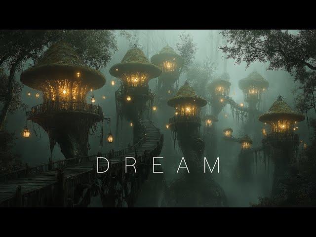 Dream - Calming Fantasy Ambient Journey - Meditative Ambient Music for Sleep and Relaxation