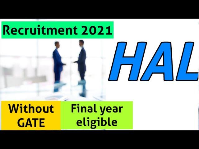 HAL Recruitment 2021 Without GATE | Hal vacancy | Latest jobs