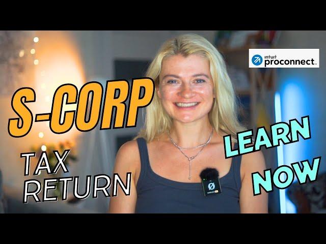 S corp Tax Return Preparation Walk Through for Beginners ANY SOFTWARE - Proconnect Tax Example