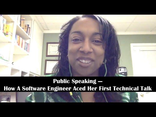 How A Software Engineer Aced Her First Technical Talk | Femgineer