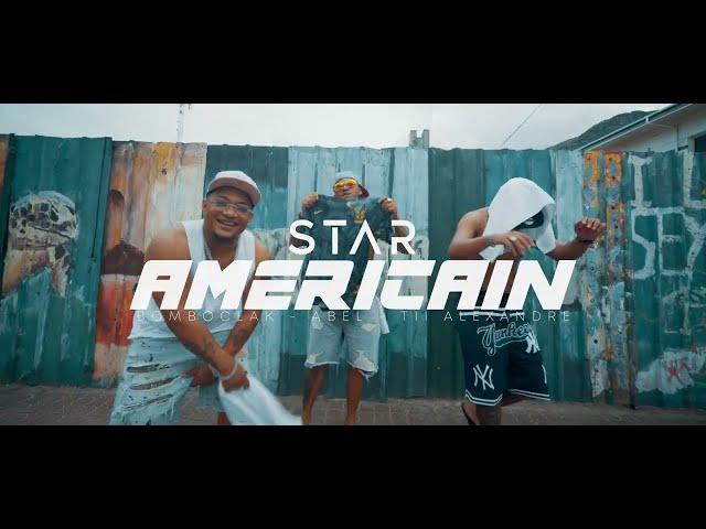 STAR AMERICAIN - Bombo,Tii Alexandre & Abel ( prod. TUKS)