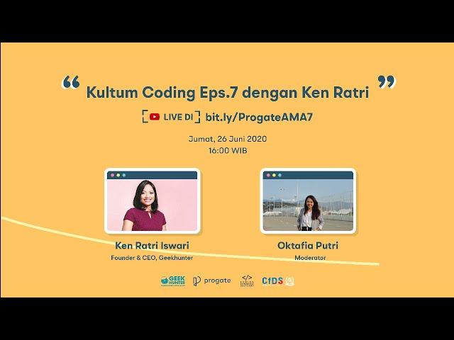 Kultum Coding Eps.7 - Ken Ratri Iswari