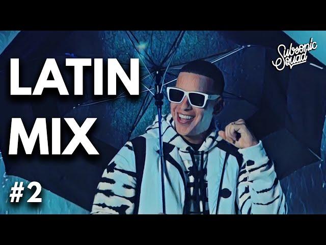 Latin Mix 2020 The Best of Reggaeton by Subsonic Squad