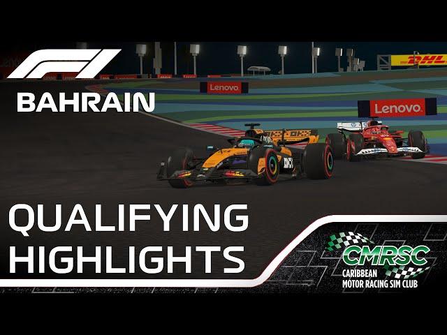 Qualifying Highlights l 2025 Bahrain Grand Prix l CMRSC F1 World Championship