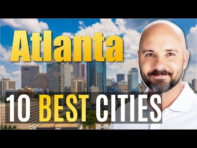 10 Best Cities of Metro Atlanta