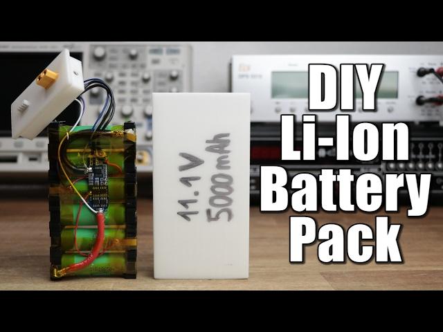 Make your own Li-Ion Battery Pack