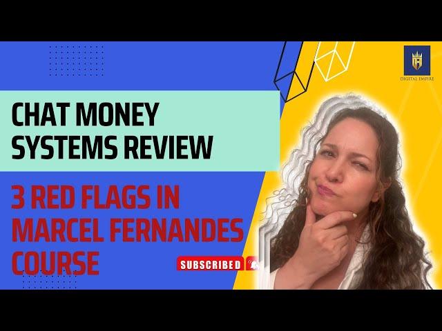CHAT MONEY SYSTEMS REVIEW 3  FLAGS IN MARCEL FERNANDES COURSE