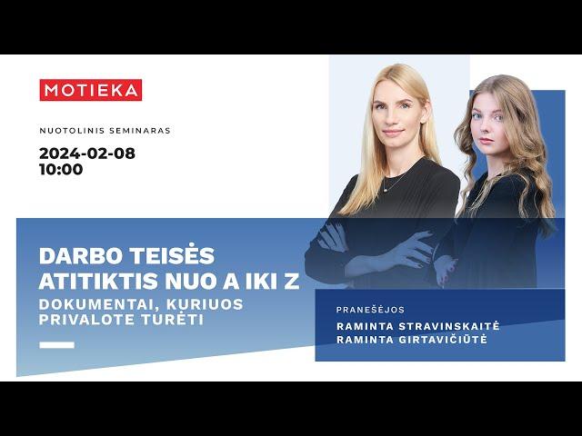 Darbo teises atitiktis nuo A iki Z. Dokumentai, kuriuos privalote turėti