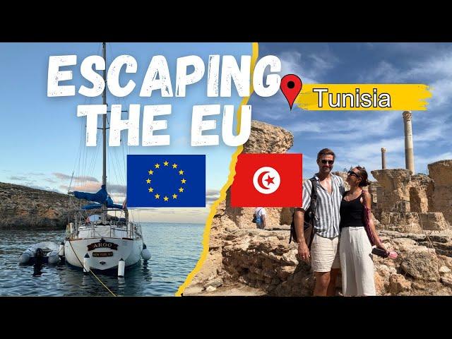 Escaping Schengen and Exploring Tunisia by Sailboat