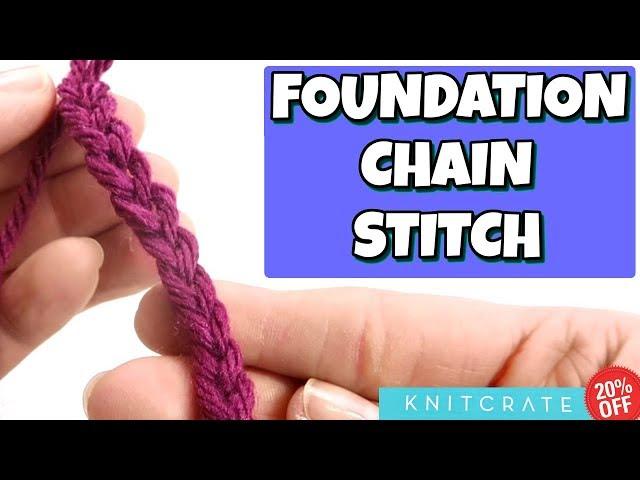 How To Crochet A Foundation Chain Stitch | For Beginners