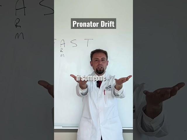 Pronator Drift: One of the best ways to diagnose a stroke .