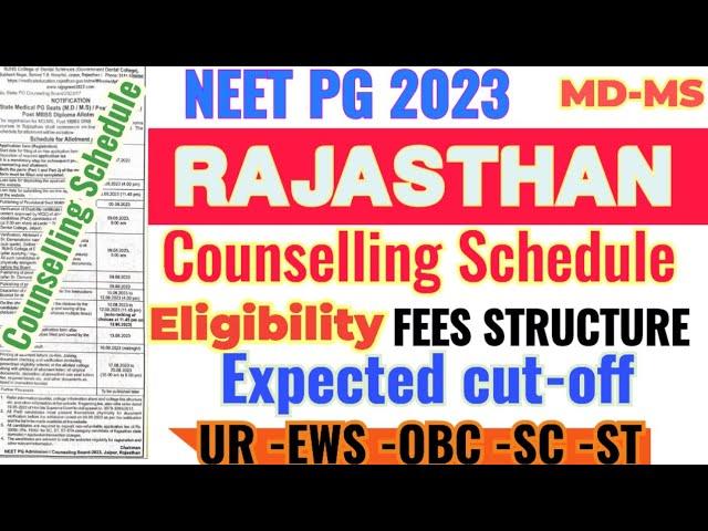 NEET PG 2023 RAJASTHAN Counselling Schedule eligibility cut off fees structure and all details