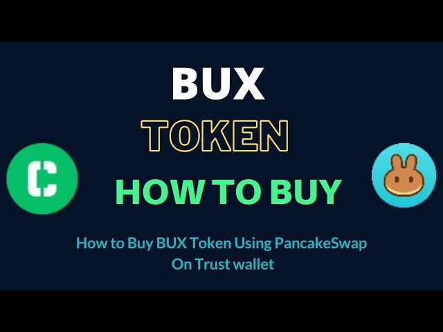 How to Buy BUX Token (BUX) Using PancakeSwap On Trust Wallet OR MetaMask Wallet