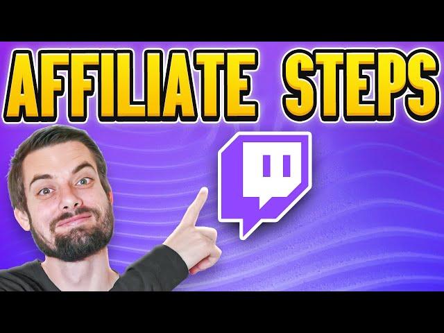 Twitch Affiliate Requirements (EASY Guide)