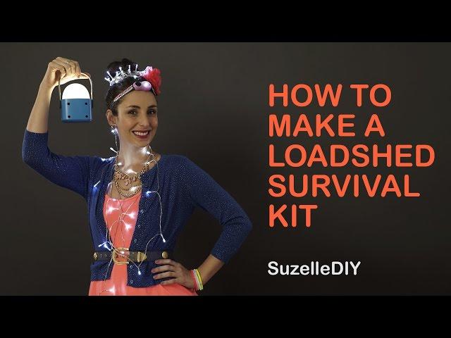 How to Make a Loadshedding Survival Kit