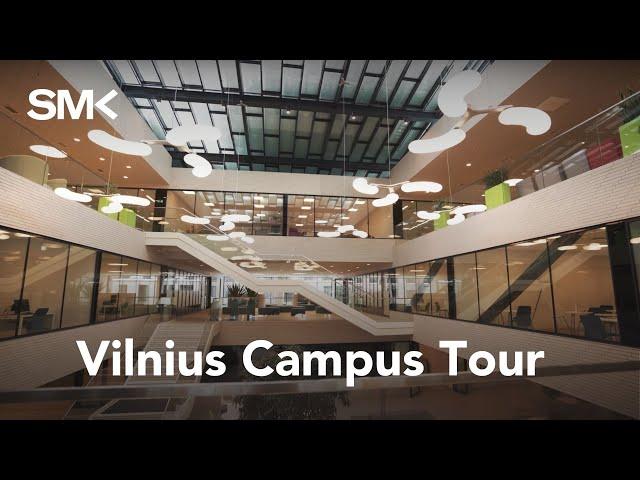 SMK Vilnius Campus Tour