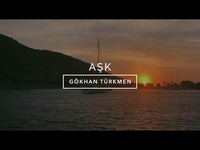 Aşk [Official Video] - Gökhan Türkmen #Aşk