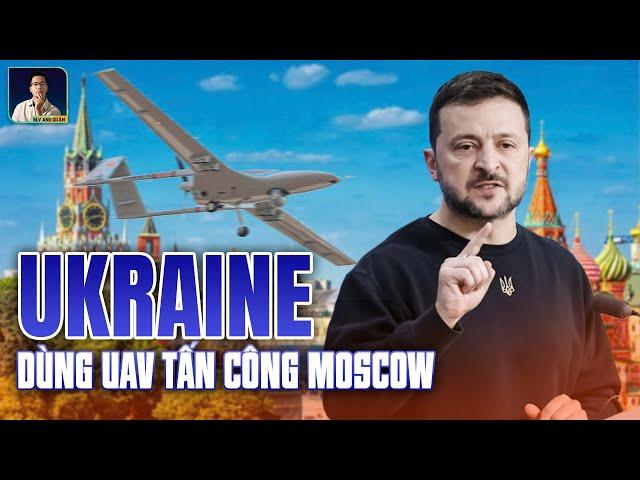 DÙNG UAV TẤN CÔNG MOSCOW, UKRAINE TẤT TAY Ở THẾ CHÂN TƯỜNG | BLV Anh Quân Discovery | nga ukraine