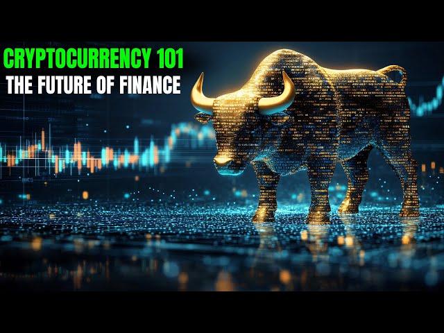 Cryptocurrency 101: Is It the Future of Finance | Finance Frontier