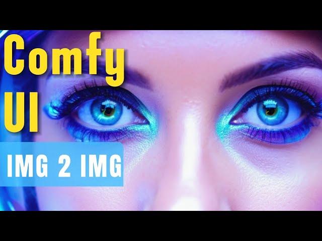 How to do IMG to IMG in Comfy UI