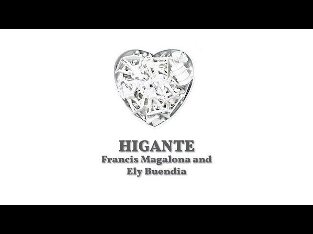 FrancisM, Ely Buendia - Higante [Lyric Video]