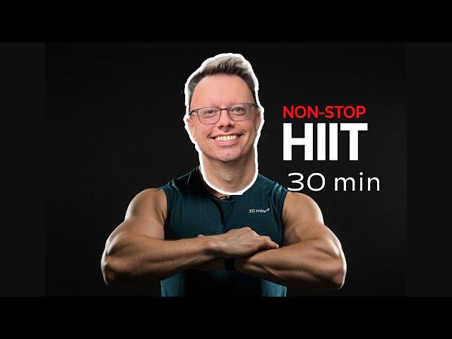 30-Minute Full Body HIIT Workout  No Repeats, No Rest, No Equipment | Ultimate Bodyweight Routine